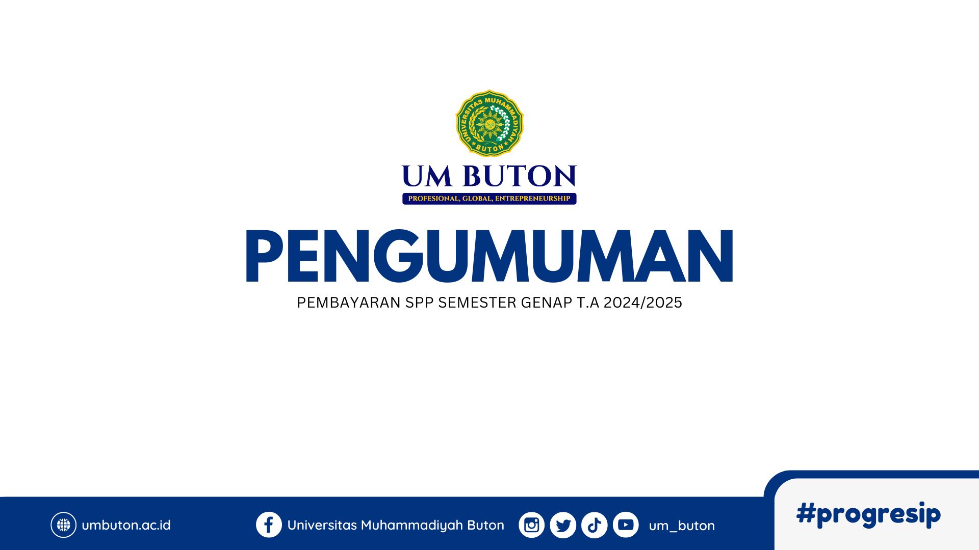 PENGUMUMAN PEMBAYARAN SPP SEMESTER GENAP T.A  2024/2025